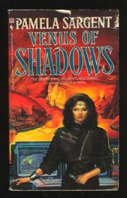 Venus of Shadows (Venus Project, Bk 2)