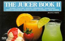 The Juicer Book II (Nitty Gritty Cookbooks) (Nitty Gritty Cookbooks)