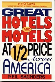 Great Hotels and Motels at Half Price Across America