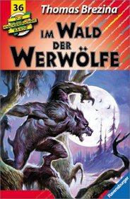 Die Knickerbocker-Bande, Bd.36, Im Wald der Werwlfe
