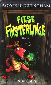 Fiese Finsterlinge