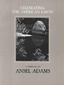 A Tribute to Ansel Adams