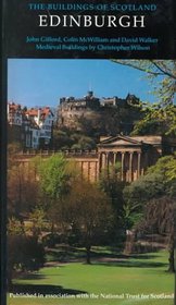 Edinburgh (The Buildings of Scotland)