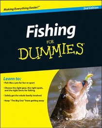 Fishing for Dummies (For Dummies (Sports & Hobbies))