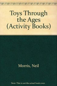 Toys Through the Ages (Activity Books)