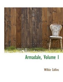 Armadale, Volume I