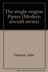 The single-engine Pipers (Modern aircraft series)
