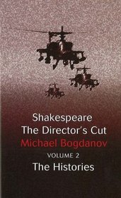Shakespeare the Director's Cut: V. 2