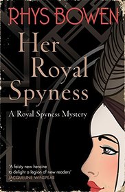 Her Royal Spyness (Her Royal Spyness, Bk 1)