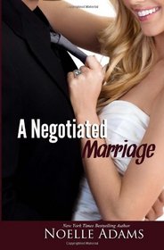 A Negotiated Marriage