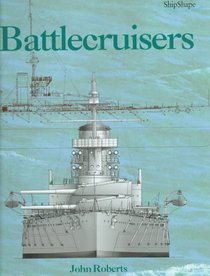 Battlecruisers (Chatham Shipshape Series)