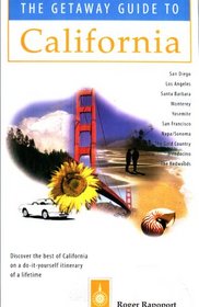 The Getaway Guide to California (Getaway Guides)