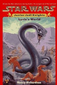 Star wars: junior jedi knights #2: lyric's world (Star Wars: Junior Jedi Knights, Vol 2)