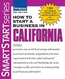 How to Start a Business in California (How to Start a Business in A)