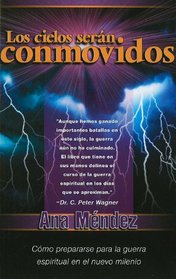 Los cielos seran conmovidos - Pocket: Como prepararse para la guerra espiritual en el nuevo milenio (Spanish Edition)