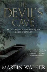The Devils Cave (Bruno, Chief of Police, Bk 5)