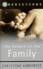 The Future of the Family: Predictions