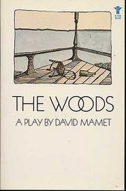 The Woods: A Play