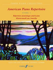 American Piano Repertoire, Level 1, Level 1 (Faber Piano Collection)