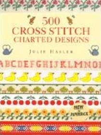 500 Cross Stitch Charted Designs