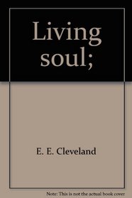 Living Soul:  We Shall Overcome
