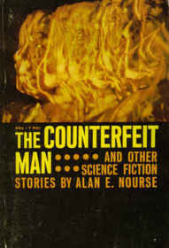 The Counterfeit Man and other Science Fiction Stories