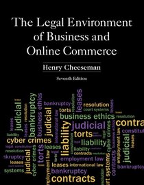 Legal Environment of Business and Online Commerce, The (7th Edition)