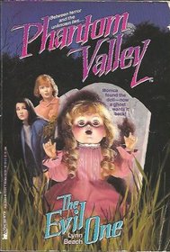 EVIL ONE (PHANTOM VALLEY 1) : EVIL ONE (Phantom Valley)
