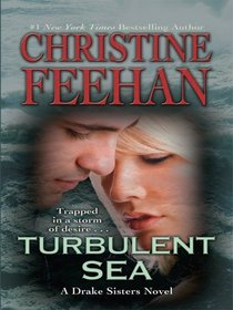 Turbulent Sea (Drake Sisters, Bk 6) (Large Print)