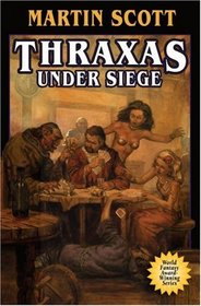 Thraxas Under Siege (Thraxas)