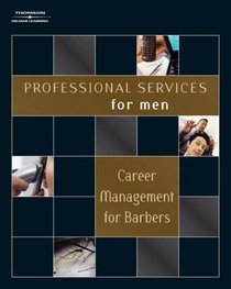 Professional Services for Men: Career Management for Barbers