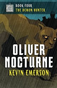 The Demon Hunter (Oliver Nocturne)