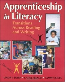 Apprenticeship in Literacy: Transitions Across Reading and Writing