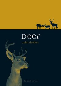 Deer (Reaktion Books - Animal)
