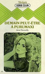 Demain peut-etre a Purumaxi (Forest of the Night) (French Edition)