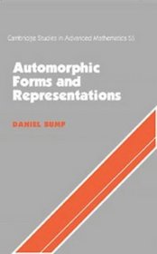 Automorphic Forms and Representations (Cambridge Studies in Advanced Mathematics)