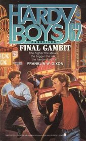 Final Gambit (Hardy Boys Casefiles #62)