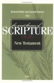 Great Themes of Scripture: New Testament (Great Themes of Scripture Series)