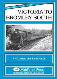 Victoria to Bromley South (Southern Main Line)