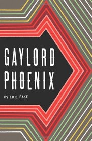Gaylord Phoenix