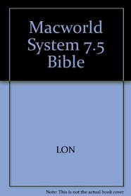 Macworld System 7.5 Bible