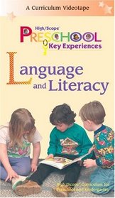 Language and Literacy (High/Scope Preschool Key Experiences)