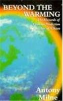 Beyond the Warming: The Hazards of Climate Prediction in the Age of Chaos