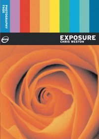Photography FAQs: Exposure (Photography Faqs)