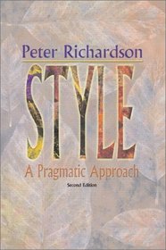 Style: A Pragmatic Approach (2nd Edition)