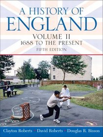 History Of England, Volume 2 (1688 To The Present)- (Value Pack w/MySearchLab)