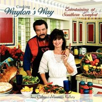 Cooking Waylon's Way