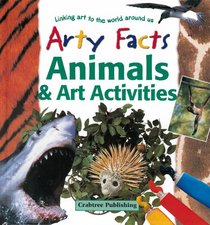 Animals  Art Activities (Arty Facts)