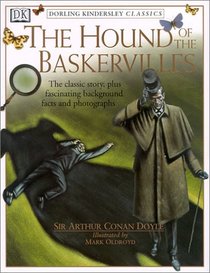 Dorling Kindersley Classics: The Hound of the Baskervilles