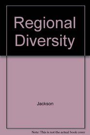 Regional Diversity: Growth in the United States, 1960-1990